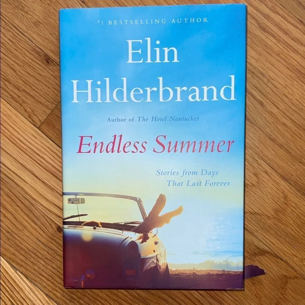 “Endless Summer” by Elin Hilderbrand!